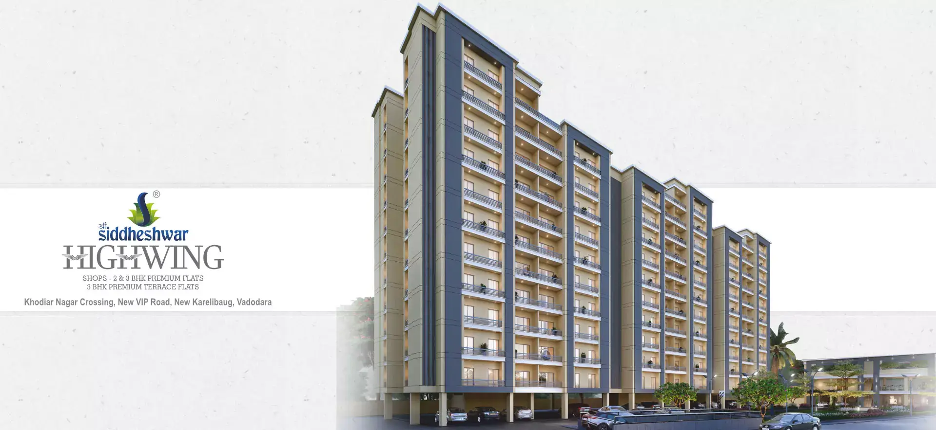 Flats & Shops in Vadodara -Shree Siddheshwar Highwing