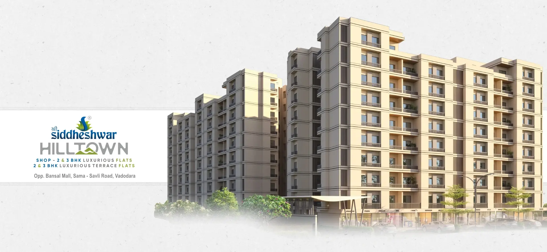 Flats & Shops in Vadodara - Shree Siddheshwar Hilltown