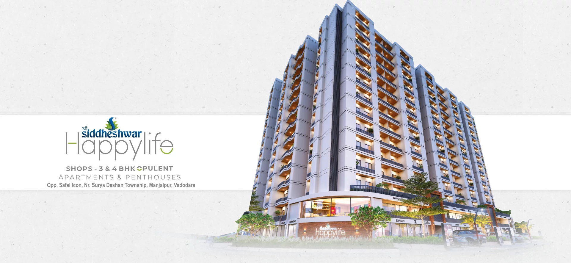 3 & 4 Bhk Flats, Penthouses, and Shops Vadodara - Shree Siddheshwar Happylife