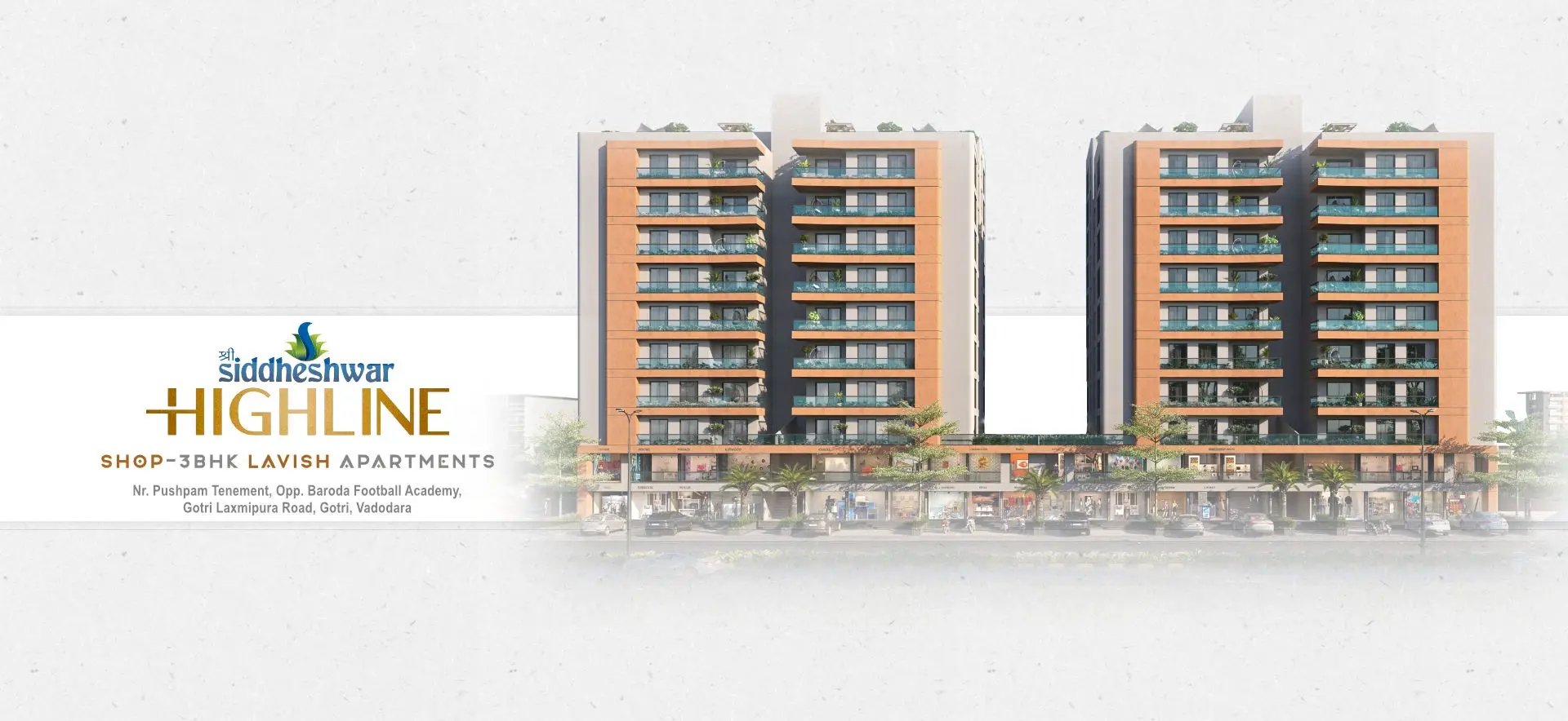 Shop - 3BHK Lavish Apartments in Vadodara - Shree Siddheshwar Highline