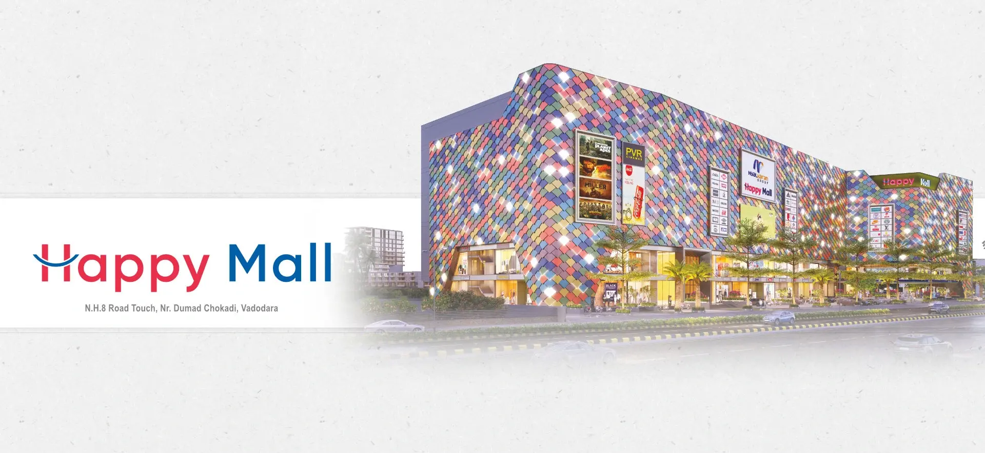 Shops, Showrooms, Banquet Hall, Restaurant, Multiplex in Vadodara - Happy Mall