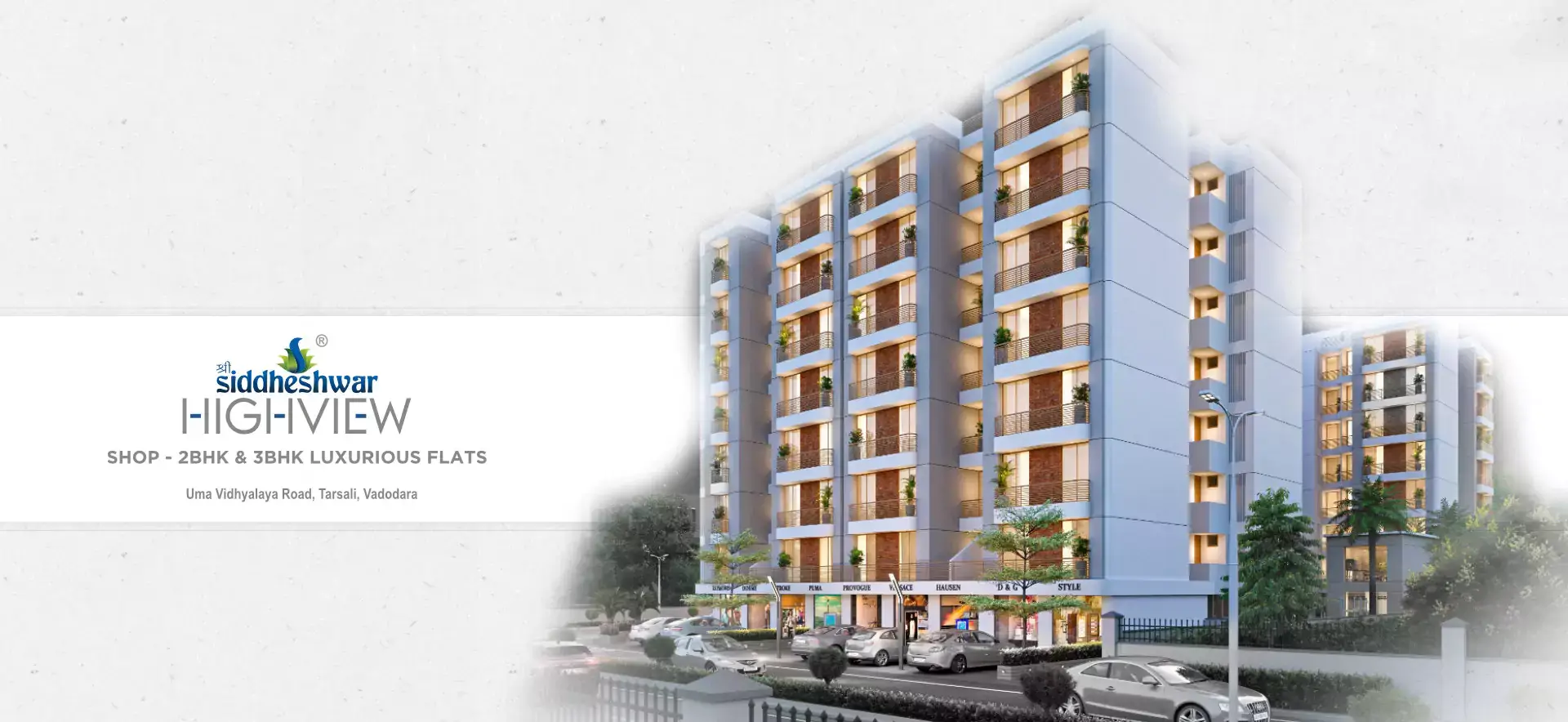 2 & 3 BHK Luxurious Flats and Shops in Vadodara - Shree Siddheshwar Highview